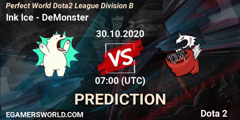 Pronóstico Ink Ice - DeMonster. 30.10.2020 at 07:16, Dota 2, Perfect World Dota2 League Division B