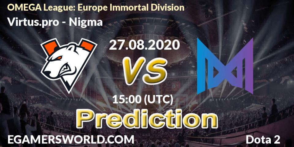 Pronóstico Virtus.pro - Nigma. 27.08.2020 at 14:10, Dota 2, OMEGA League: Europe Immortal Division