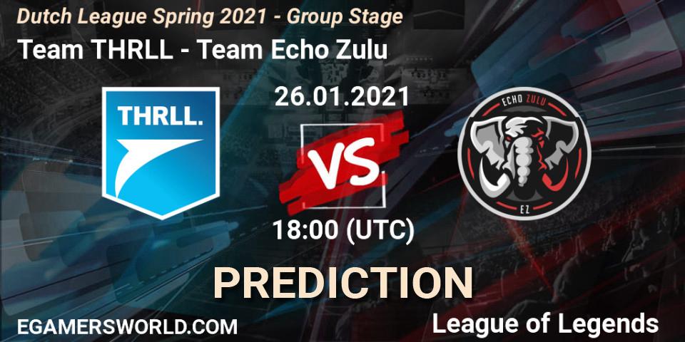 Pronóstico Team THRLL - Team Echo Zulu. 26.01.2021 at 18:00, LoL, Dutch League Spring 2021 - Group Stage