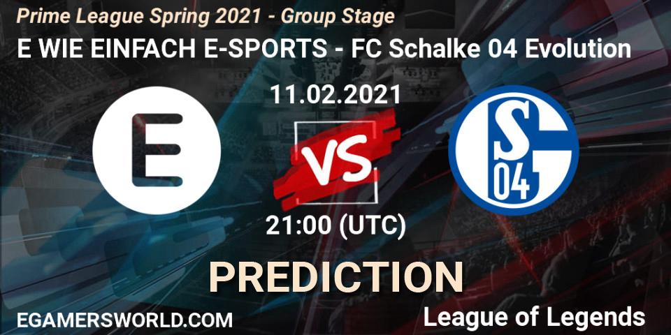 Pronóstico E WIE EINFACH E-SPORTS - FC Schalke 04 Evolution. 11.02.2021 at 22:00, LoL, Prime League Spring 2021 - Group Stage