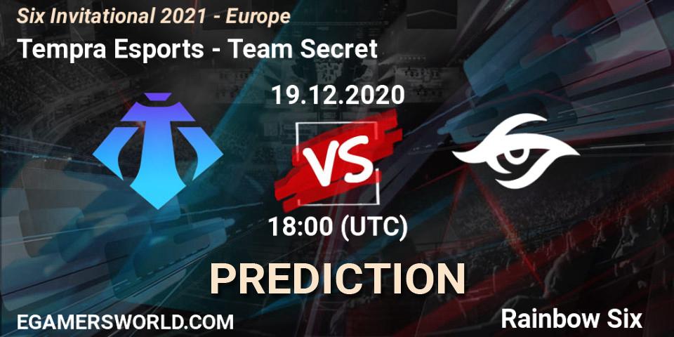 Pronóstico Tempra Esports - Team Secret. 19.12.2020 at 18:00, Rainbow Six, Six Invitational 2021 - Europe