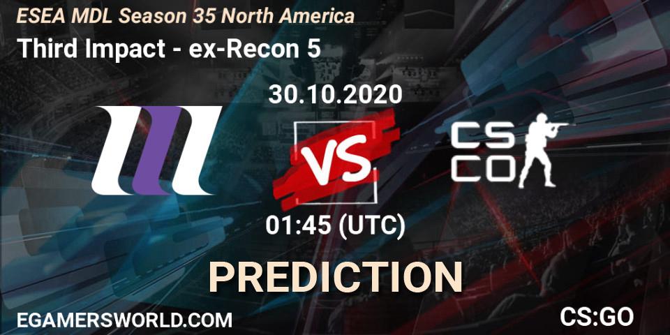 Pronóstico Third Impact - ex-Recon 5. 30.10.2020 at 01:45, Counter-Strike (CS2), ESEA MDL Season 35 North America