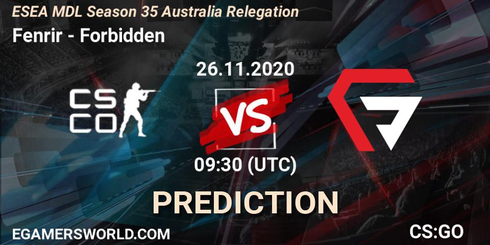 Pronóstico Fenrir - Forbidden. 26.11.2020 at 09:30, Counter-Strike (CS2), ESEA MDL Season 35 Australia Relegation