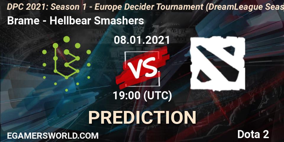 Pronóstico Brame - Hellbear Smashers. 08.01.2021 at 19:07, Dota 2, DPC 2021: Season 1 - Europe Decider Tournament (DreamLeague Season 14)