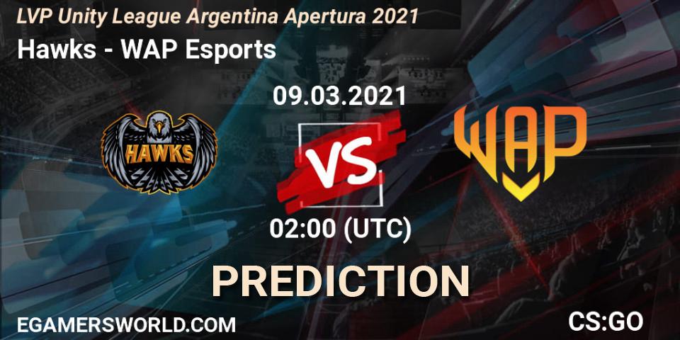 Pronóstico Hawks - WAP Esports. 09.03.2021 at 02:00, Counter-Strike (CS2), LVP Unity League Argentina Apertura 2021