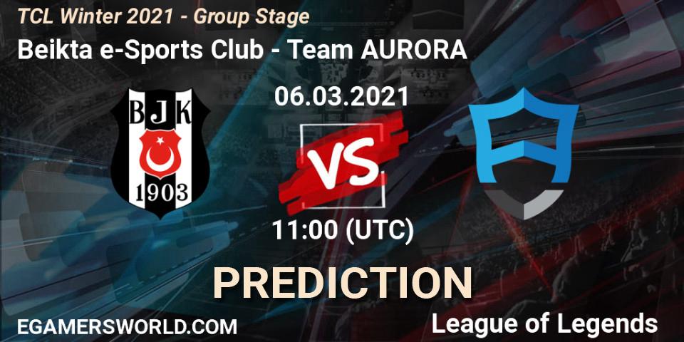 Pronóstico Beşiktaş e-Sports Club - Team AURORA. 06.03.2021 at 11:00, LoL, TCL Winter 2021 - Group Stage