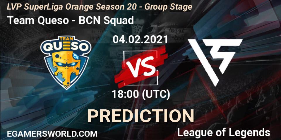 Pronóstico Team Queso - BCN Squad. 04.02.2021 at 18:00, LoL, LVP SuperLiga Orange Season 20 - Group Stage