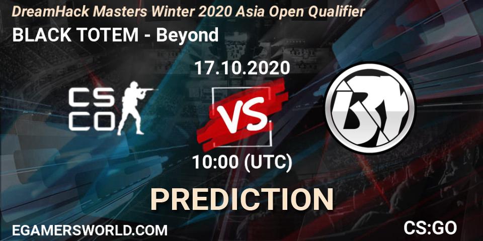 Pronóstico BLACK TOTEM - Beyond. 17.10.20, CS2 (CS:GO), DreamHack Masters Winter 2020 Asia Open Qualifier