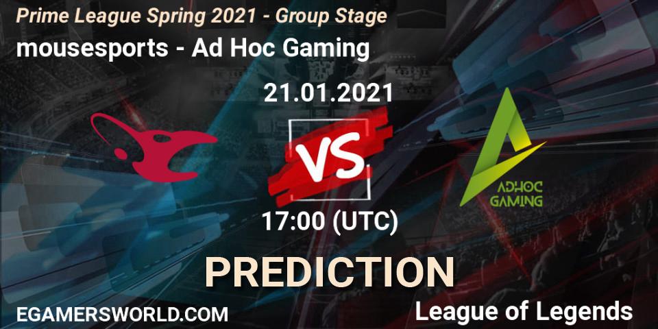 Pronóstico mousesports - Ad Hoc Gaming. 21.01.21, LoL, Prime League Spring 2021 - Group Stage