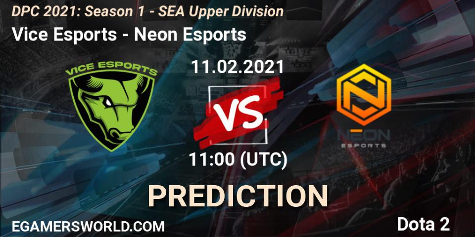Pronóstico Vice Esports - Neon Esports. 11.02.2021 at 11:04, Dota 2, DPC 2021: Season 1 - SEA Upper Division