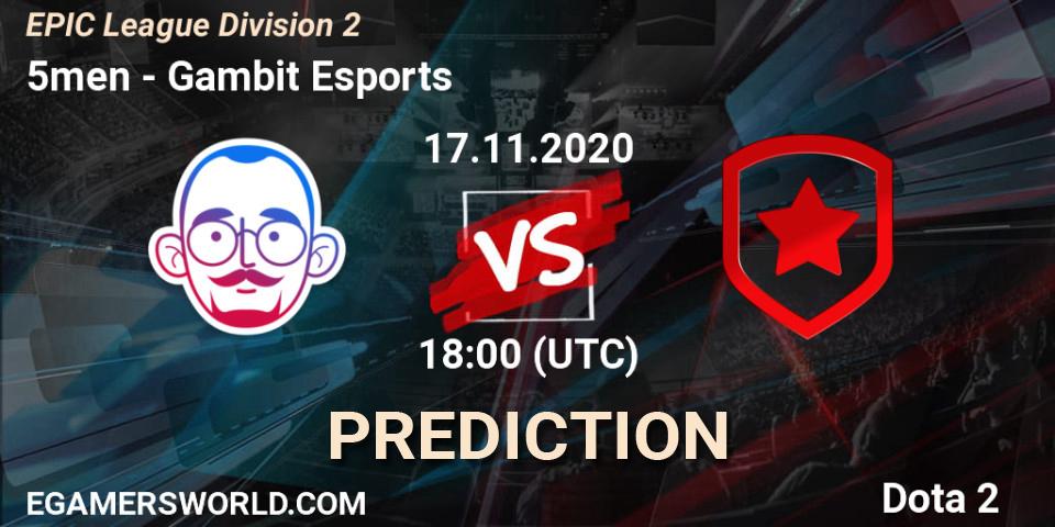 Pronóstico 5men - Gambit Esports. 17.11.2020 at 16:00, Dota 2, EPIC League Division 2