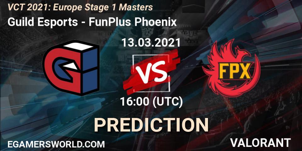 Pronóstico Guild Esports - FunPlus Phoenix. 13.03.2021 at 16:00, VALORANT, VCT 2021: Europe Stage 1 Masters