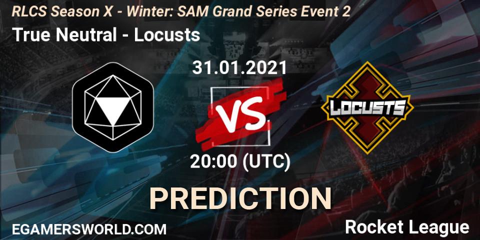 Pronóstico True Neutral - Locusts. 31.01.2021 at 21:00, Rocket League, RLCS Season X - Winter: SAM Grand Series Event 2