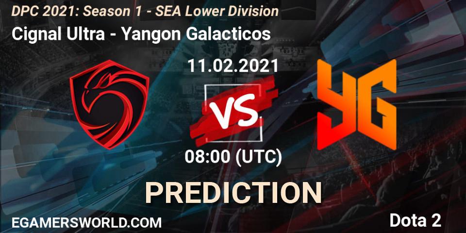 Pronóstico Cignal Ultra - Yangon Galacticos. 11.02.2021 at 07:12, Dota 2, DPC 2021: Season 1 - SEA Lower Division