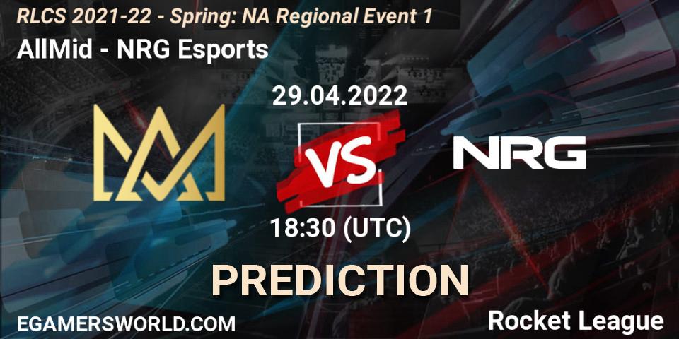 Pronóstico AllMid - NRG Esports. 29.04.22, Rocket League, RLCS 2021-22 - Spring: NA Regional Event 1