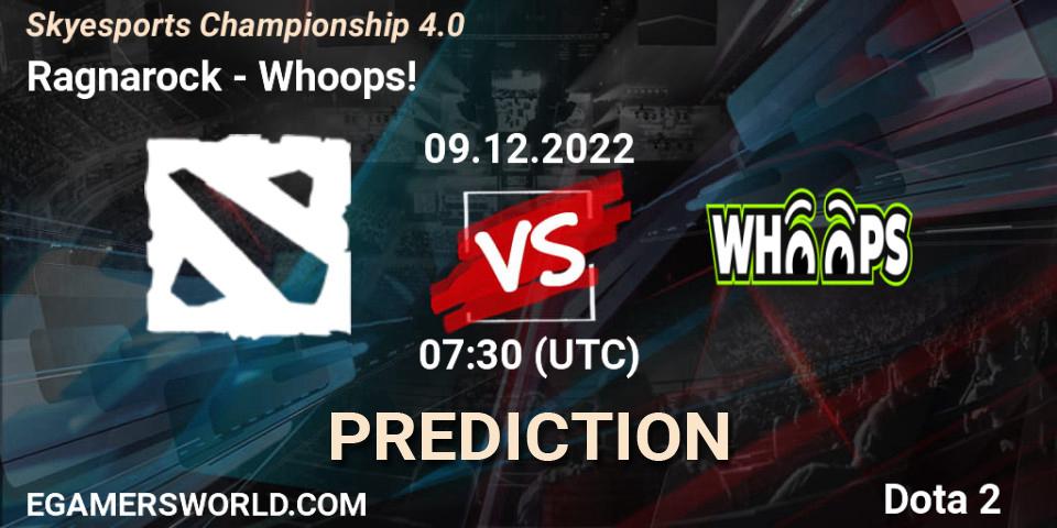 Pronóstico Ragnarock - Whoops!. 09.12.22, Dota 2, Skyesports Championship 4.0
