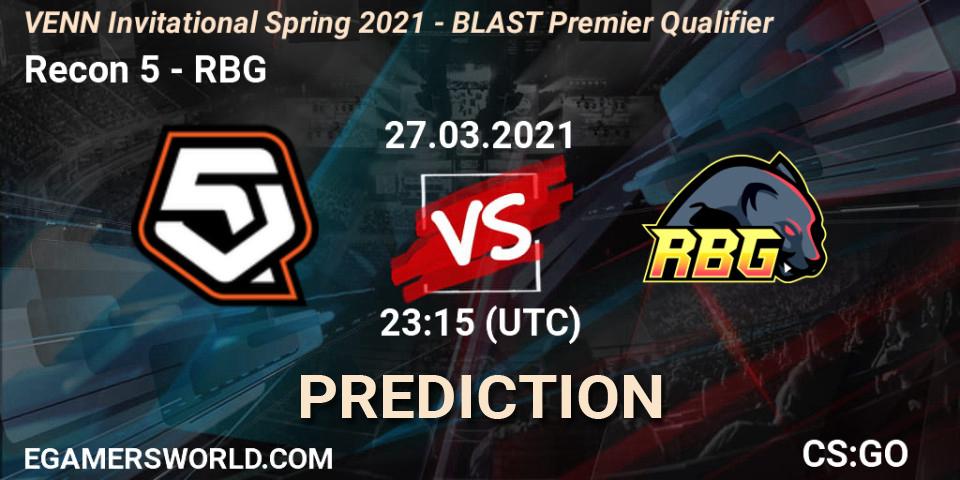 Pronóstico Recon 5 - RBG. 28.03.2021 at 00:00, Counter-Strike (CS2), VENN Invitational Spring 2021 - BLAST Premier Qualifier