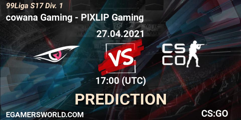 Pronóstico cowana Gaming - PIXLIP Gaming. 27.04.2021 at 17:00, Counter-Strike (CS2), 99Liga S17 Div. 1
