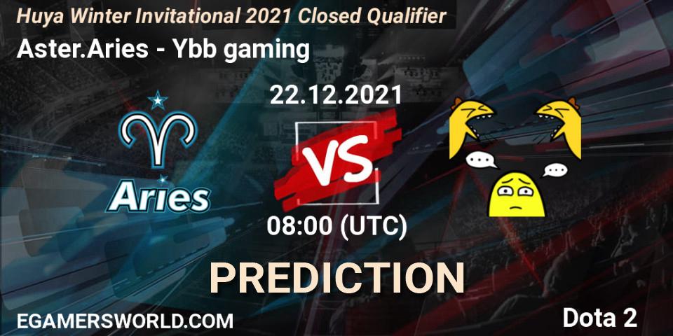 Pronóstico Aster.Aries - Ybb gaming. 22.12.2021 at 08:01, Dota 2, Huya Winter Invitational 2021 Closed Qualifier