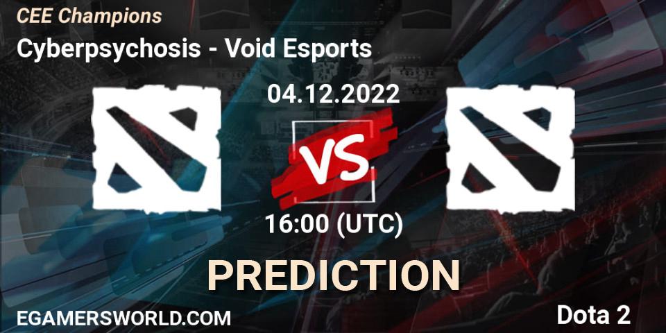 Pronóstico Cyberpsychosis - Void Esports. 04.12.22, Dota 2, CEE Champions