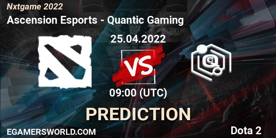 Pronóstico Ascension Esports - Quantic Gaming. 25.04.2022 at 08:55, Dota 2, Nxtgame 2022