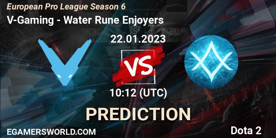 Pronóstico V-Gaming - Water Rune Enjoyers. 22.01.23, Dota 2, European Pro League Season 6