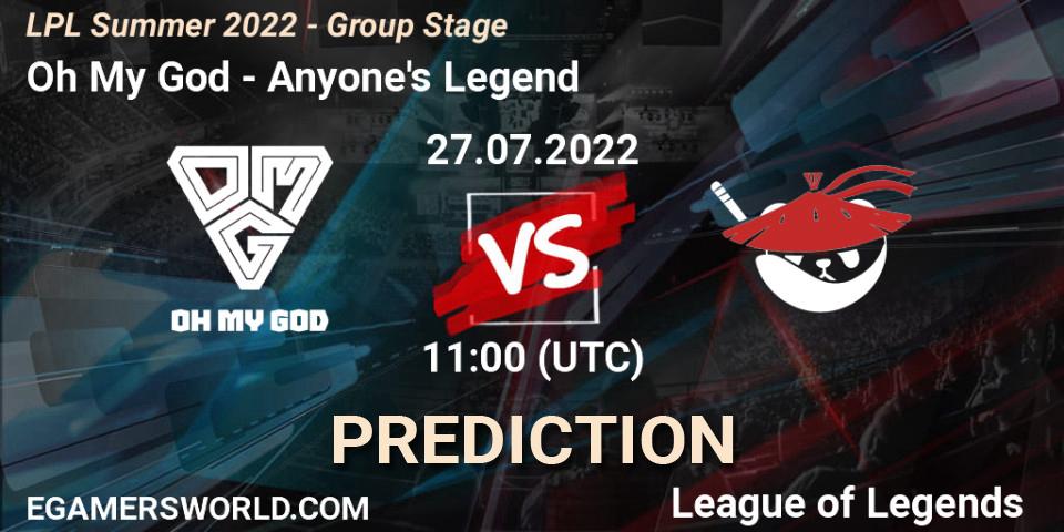 Pronóstico Oh My God - Anyone's Legend. 27.07.2022 at 12:00, LoL, LPL Summer 2022 - Group Stage