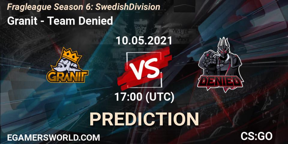 Pronóstico Granit - Team Denied. 10.05.2021 at 17:00, Counter-Strike (CS2), Fragleague Season 6: Swedish Division