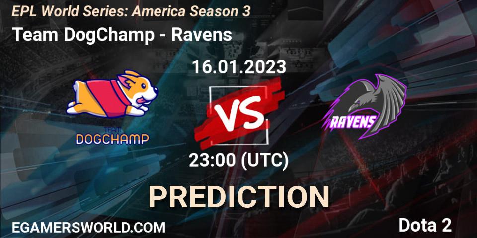 Pronóstico Team DogChamp - Ravens. 16.01.23, Dota 2, EPL World Series: America Season 3