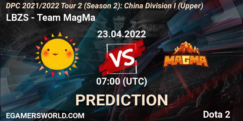 Pronóstico LBZS - Team MagMa. 23.04.2022 at 06:57, Dota 2, DPC 2021/2022 Tour 2 (Season 2): China Division I (Upper)