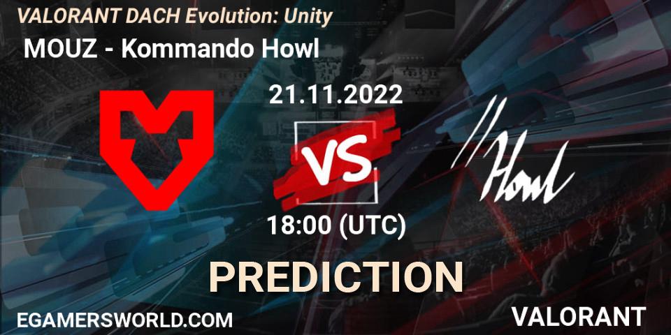 Pronóstico MOUZ - Kommando Howl. 21.11.2022 at 18:00, VALORANT, VALORANT DACH Evolution: Unity