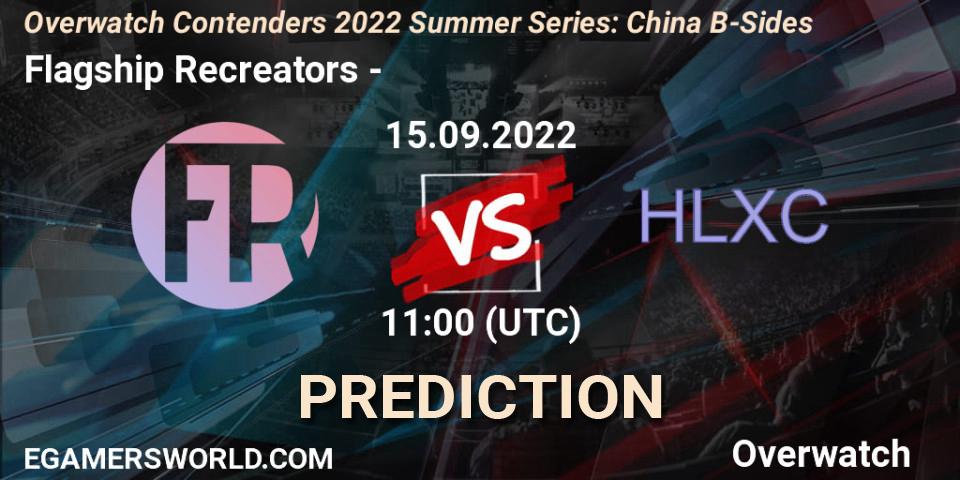Pronóstico Flagship Recreators - 荷兰小车. 15.09.22, Overwatch, Overwatch Contenders 2022 Summer Series: China B-Sides
