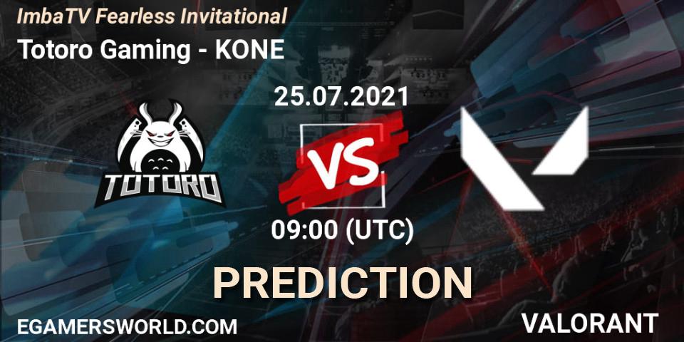 Pronóstico Totoro Gaming - KONE. 25.07.2021 at 09:00, VALORANT, ImbaTV Fearless Invitational