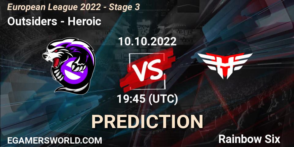 Pronóstico Outsiders - Heroic. 10.10.2022 at 16:00, Rainbow Six, European League 2022 - Stage 3
