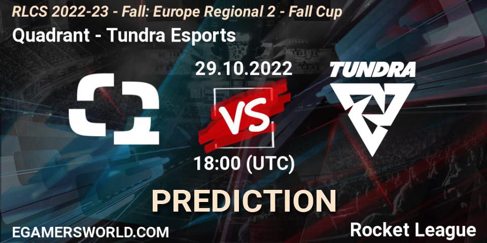 Pronóstico Quadrant - Tundra Esports. 29.10.2022 at 18:00, Rocket League, RLCS 2022-23 - Fall: Europe Regional 2 - Fall Cup