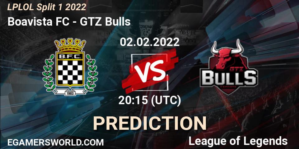Pronóstico Boavista FC - GTZ Bulls. 02.02.2022 at 20:15, LoL, LPLOL Split 1 2022