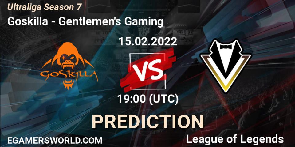 Pronóstico Goskilla - Gentlemen's Gaming. 15.02.2022 at 19:00, LoL, Ultraliga Season 7