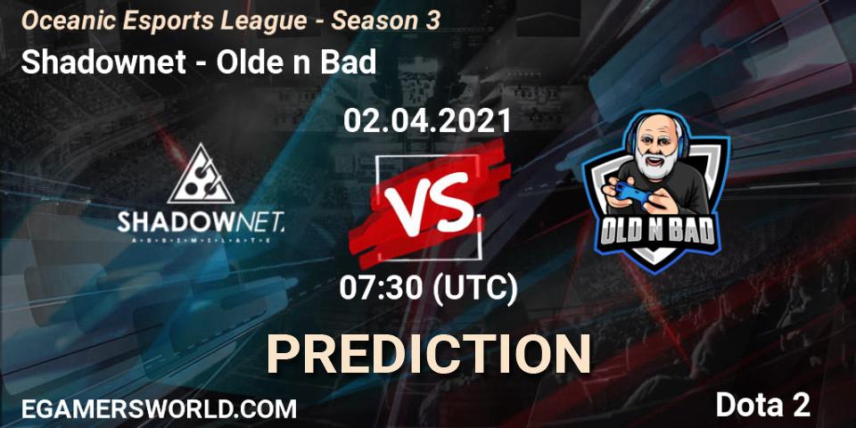 Pronóstico Shadownet - Olde n Bad. 02.04.2021 at 07:30, Dota 2, Oceanic Esports League - Season 3