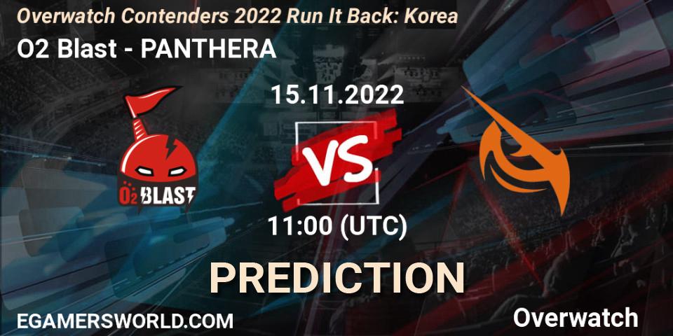 Pronóstico O2 Blast - PANTHERA. 15.11.2022 at 11:15, Overwatch, Overwatch Contenders 2022 Run It Back: Korea