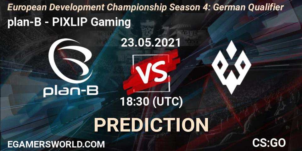 Pronóstico plan-B - PIXLIP Gaming. 23.05.2021 at 18:30, Counter-Strike (CS2), European Development Championship Season 4: German Qualifier
