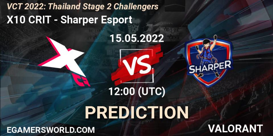 Pronóstico X10 CRIT - Sharper Esport. 15.05.2022 at 09:30, VALORANT, VCT 2022: Thailand Stage 2 Challengers