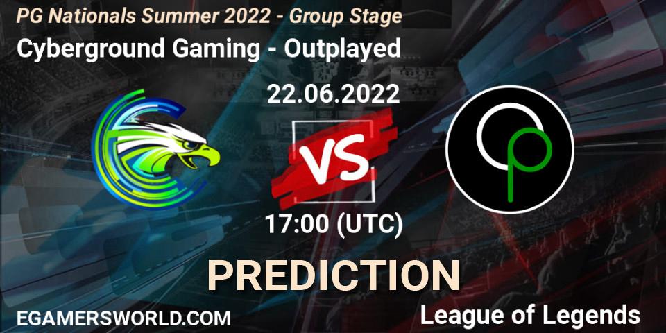 Pronóstico Cyberground Gaming - Outplayed. 22.06.2022 at 17:00, LoL, PG Nationals Summer 2022 - Group Stage