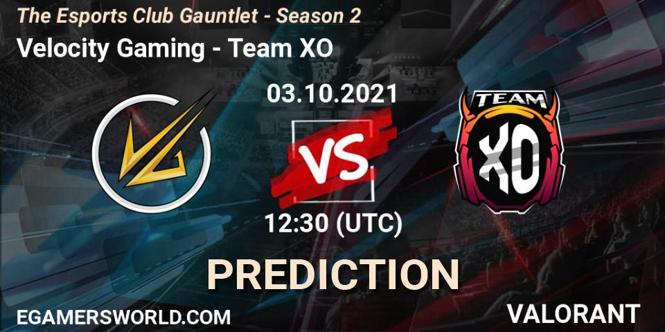 Pronóstico Velocity Gaming - Team XO. 03.10.2021 at 12:30, VALORANT, The Esports Club Gauntlet - Season 2