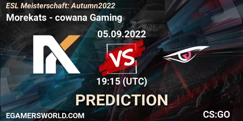 Pronóstico Morekats - cowana Gaming. 05.09.2022 at 19:15, Counter-Strike (CS2), ESL Meisterschaft: Autumn 2022
