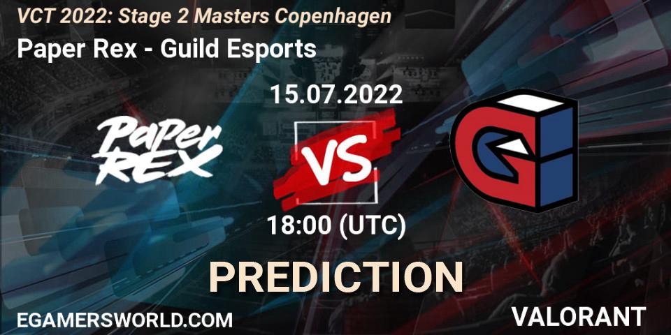 Pronóstico Paper Rex - Guild Esports. 14.07.2022 at 15:15, VALORANT, VCT 2022: Stage 2 Masters Copenhagen