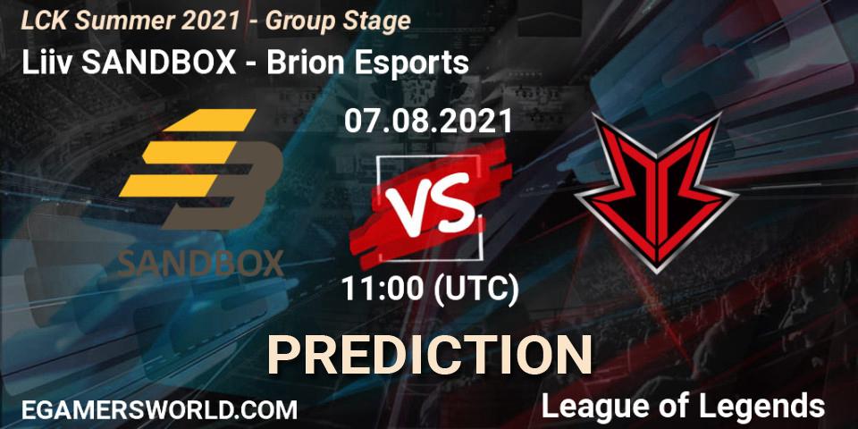 Pronóstico Liiv SANDBOX - Brion Esports. 07.08.2021 at 11:00, LoL, LCK Summer 2021 - Group Stage