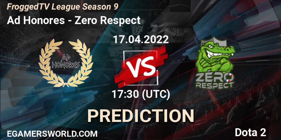 Pronóstico Ad Honores - Zero Respect. 17.04.2022 at 17:30, Dota 2, FroggedTV League Season 9