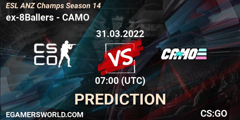 Pronóstico ex-8Ballers - CAMO. 31.03.2022 at 07:00, Counter-Strike (CS2), ESL ANZ Champs Season 14