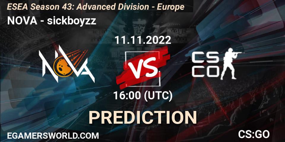 Pronóstico NOVA - sickboyzz. 11.11.22, CS2 (CS:GO), ESEA Season 43: Advanced Division - Europe