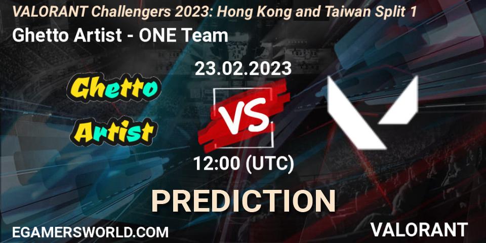 Pronóstico Ghetto Artist - ONE Team. 23.02.2023 at 10:00, VALORANT, VALORANT Challengers 2023: Hong Kong and Taiwan Split 1